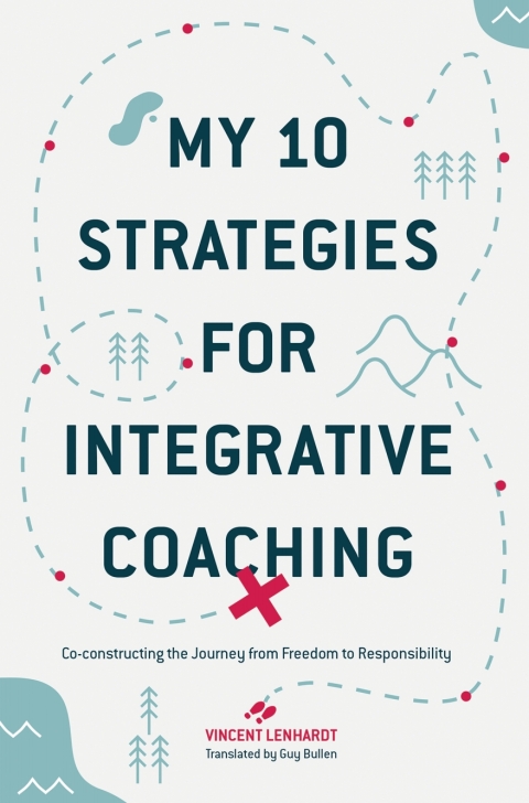 Cover image for book My 10 Strategies for Integrative Coaching