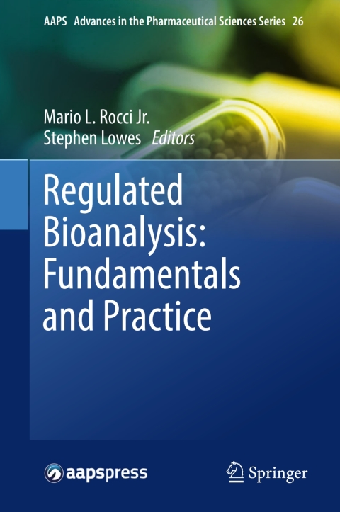 Cover image for book Regulated Bioanalysis: Fundamentals and Practice