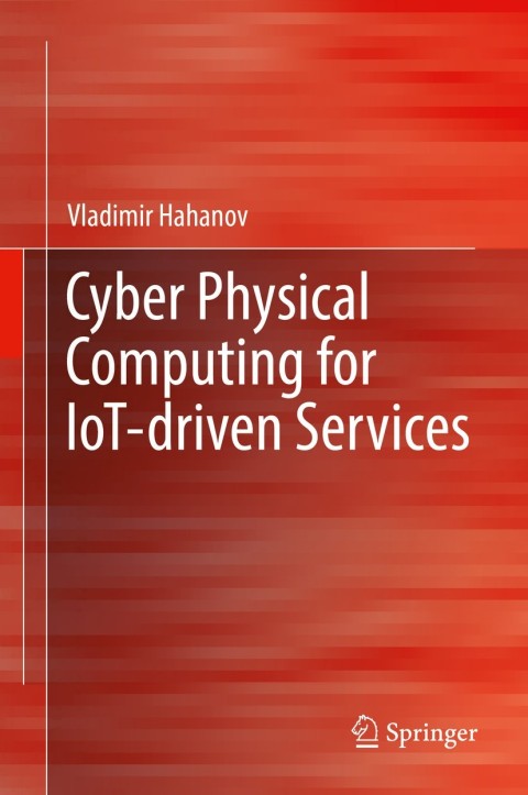 Cover image for book Cyber Physical Computing for IoT-driven Services