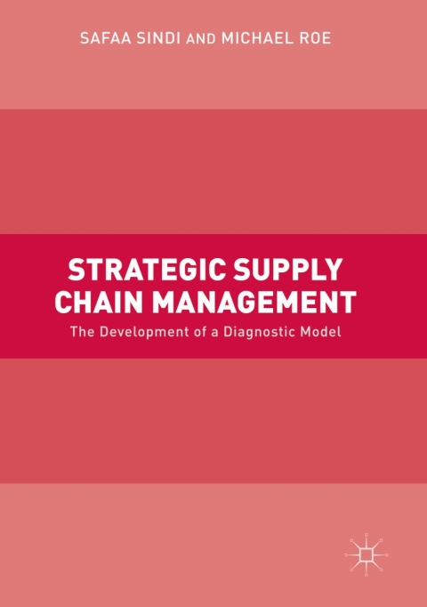 Strategic Supply Chain Management 