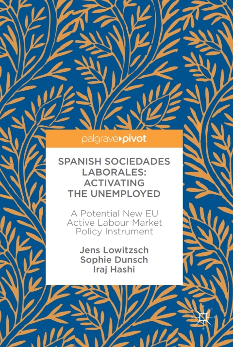 Cover image for book Spanish Sociedades Laborales—Activating the Unemployed