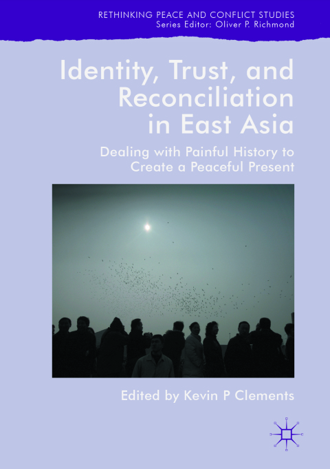 Cover image for book Identity, Trust, and Reconciliation in East Asia