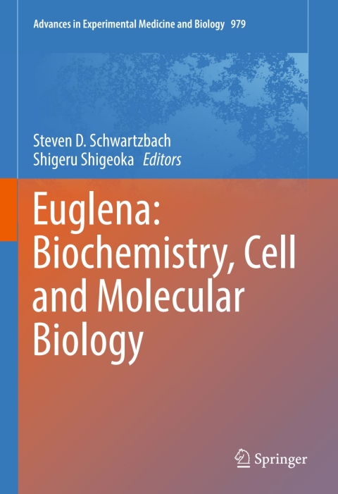 Cover image for book Euglena: Biochemistry, Cell and Molecular Biology