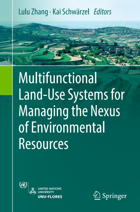 Cover image for book Multifunctional Land-Use Systems for Managing the Nexus of Environmental Resources