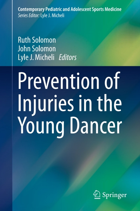 Cover image for book Prevention of Injuries in the Young Dancer