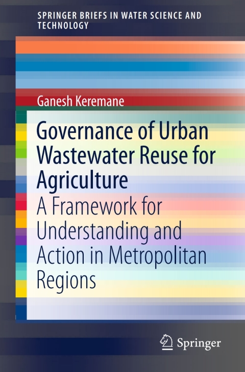 Cover image for book Governance of Urban Wastewater Reuse for Agriculture