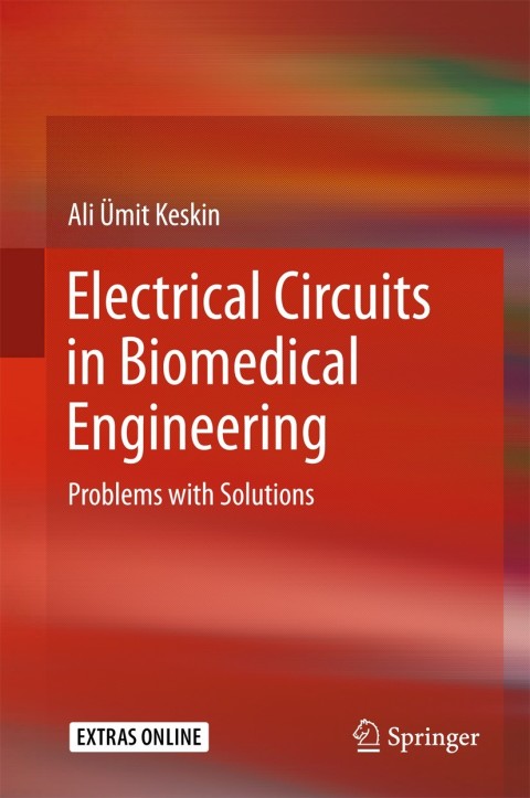 Cover image for book Electrical Circuits in Biomedical Engineering