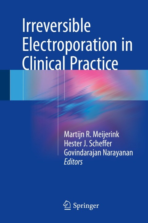Cover image for book Irreversible Electroporation in Clinical Practice