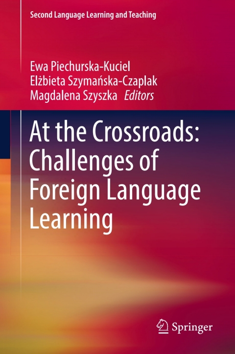 Cover image for book At the Crossroads: Challenges of Foreign Language Learning