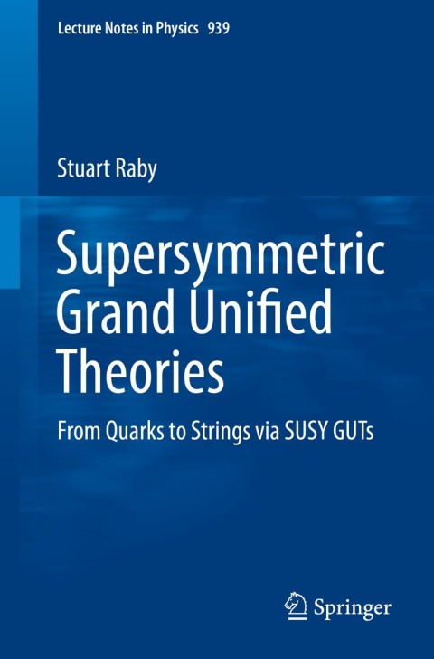 Cover image for book Supersymmetric Grand Unified Theories