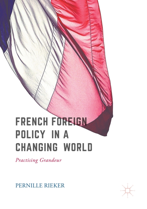 Cover image for book French Foreign Policy in a Changing World