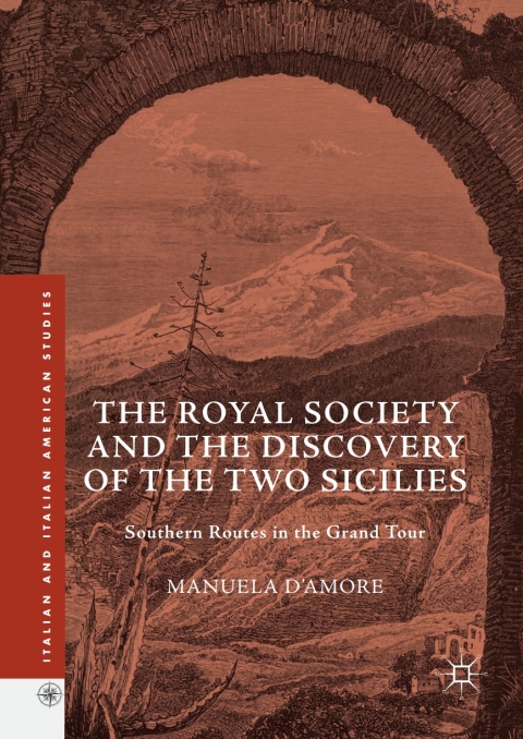Cover image for book The Royal Society and the Discovery of the Two Sicilies