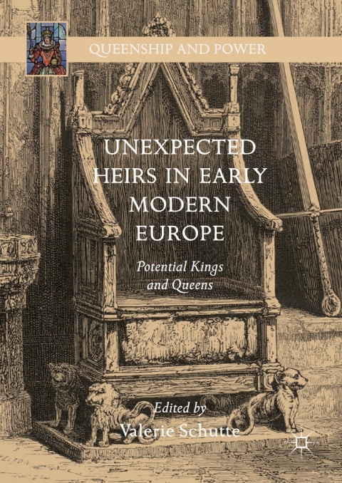 Cover image for book Unexpected Heirs in Early Modern Europe
