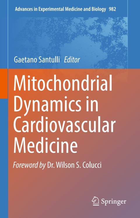 Cover image for book Mitochondrial Dynamics in Cardiovascular Medicine