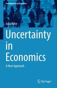 Titelbild: Uncertainty in Economics 9783319553504