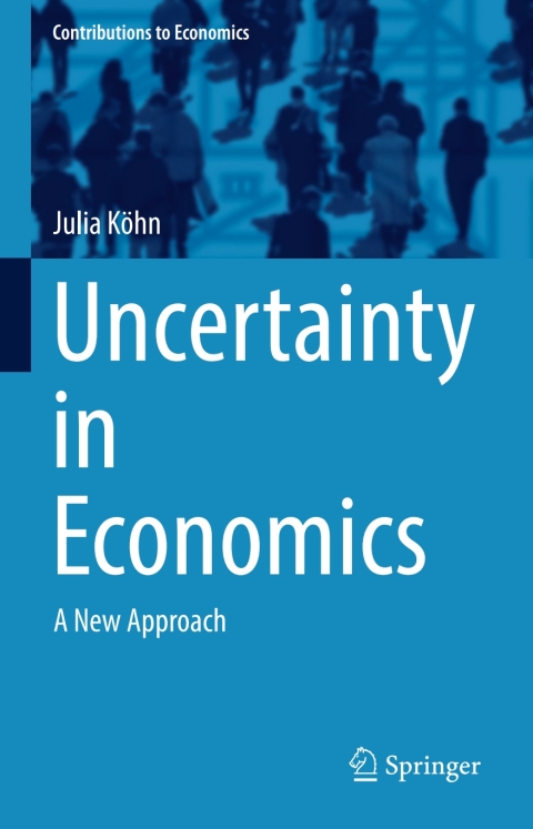 Cover image for book Uncertainty in Economics
