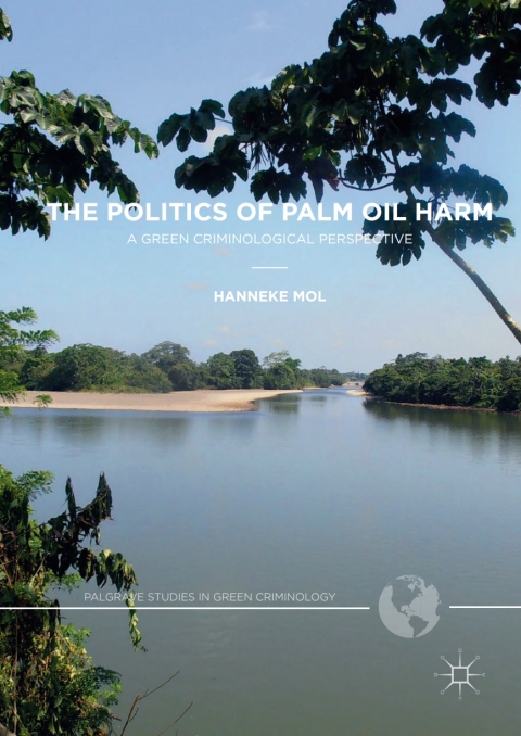 Cover image for book The Politics of Palm Oil Harm