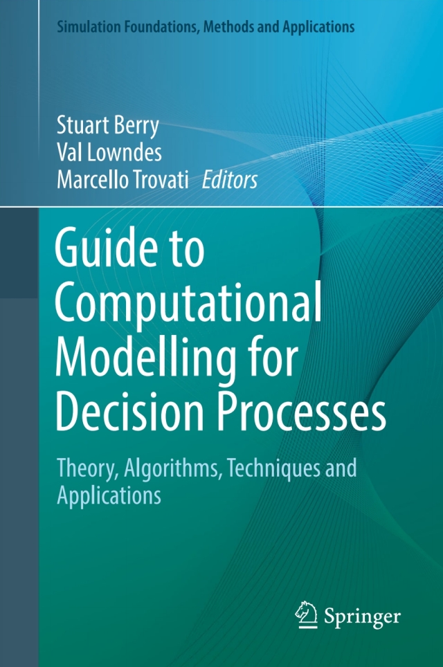 Guide to Computational Modelling for Decision Processes