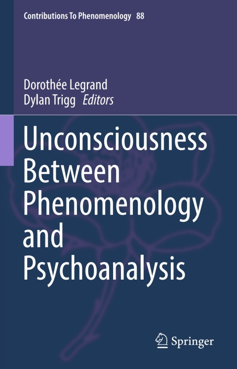 Cover image for book Unconsciousness Between Phenomenology and Psychoanalysis