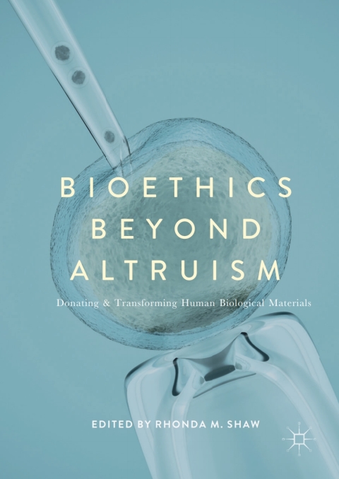 Cover image for book Bioethics Beyond Altruism