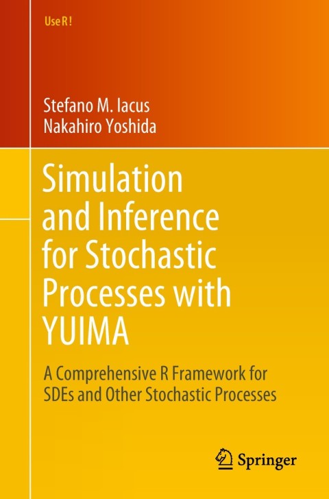 Cover image for book Simulation and Inference for Stochastic Processes with YUIMA