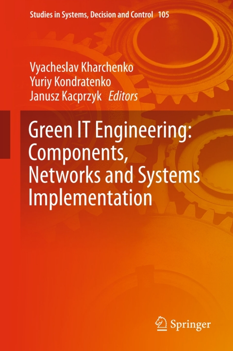 Cover image for book Green IT Engineering: Components, Networks and Systems Implementation