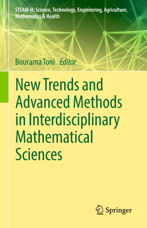 Cover image for book New Trends and Advanced Methods in Interdisciplinary Mathematical Sciences