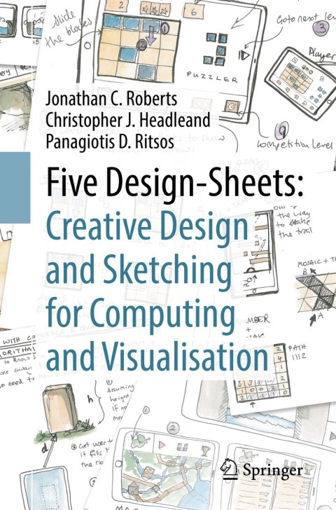 Cover image for book Five Design-Sheets: Creative Design and Sketching for Computing and Visualisation