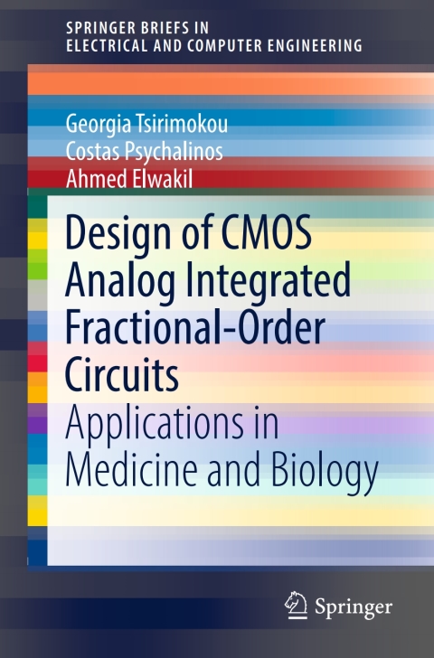 Cover image for book Design of CMOS Analog Integrated Fractional-Order Circuits