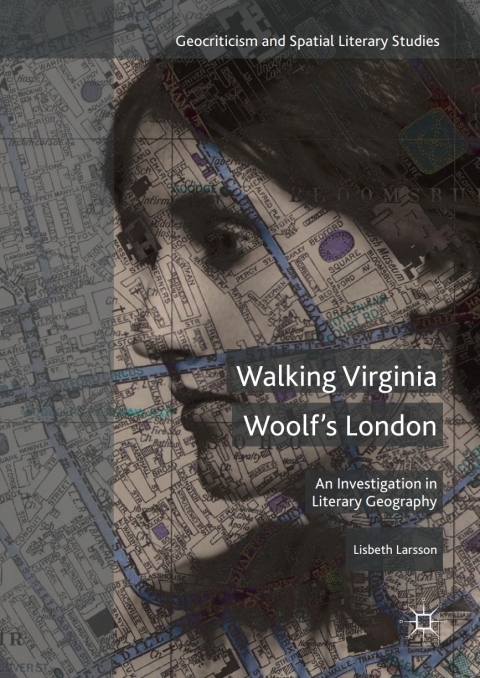 Cover image for book Walking Virginia Woolf’s London