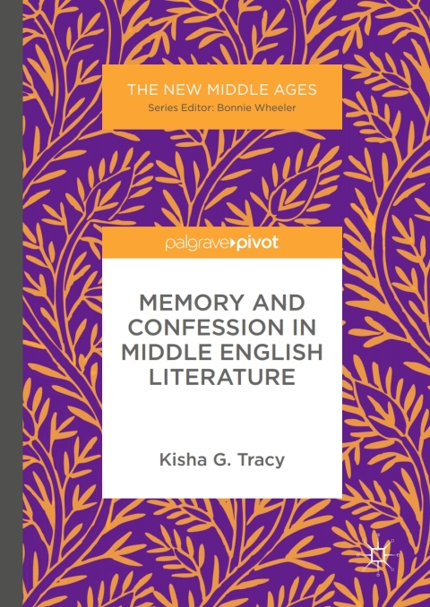 Cover image for book Memory and Confession in Middle English Literature
