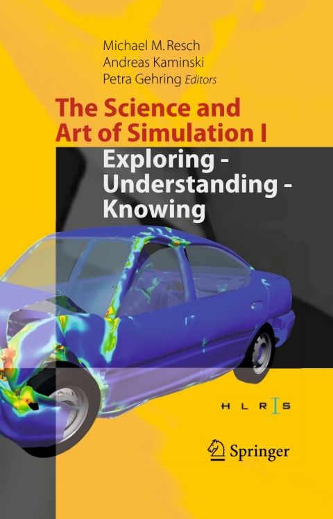 Cover image for book The Science and Art of Simulation I