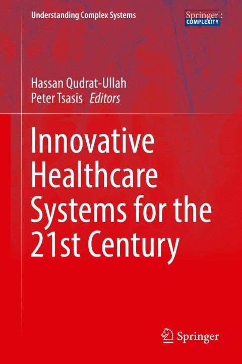 Cover image for book Innovative Healthcare Systems for the 21st Century