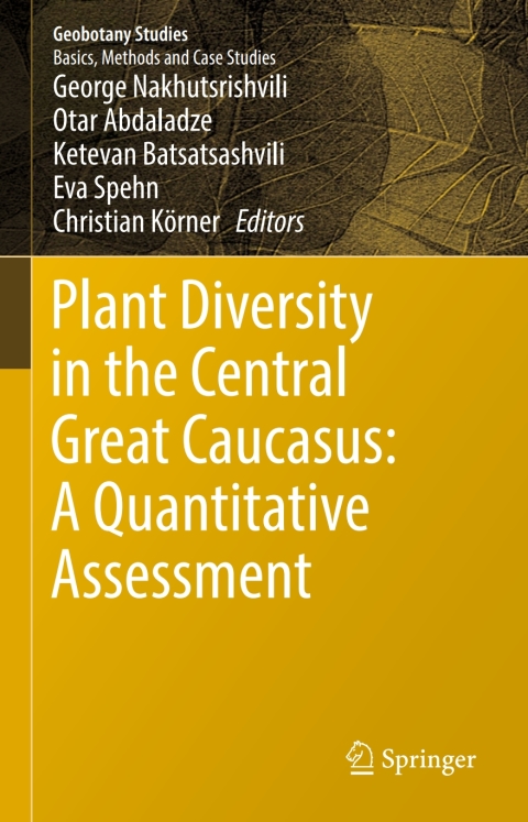 Cover image for book Plant Diversity in the Central Great Caucasus: A Quantitative Assessment