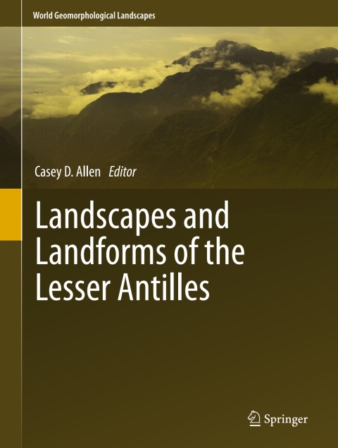 Cover image for book Landscapes and Landforms of the Lesser Antilles