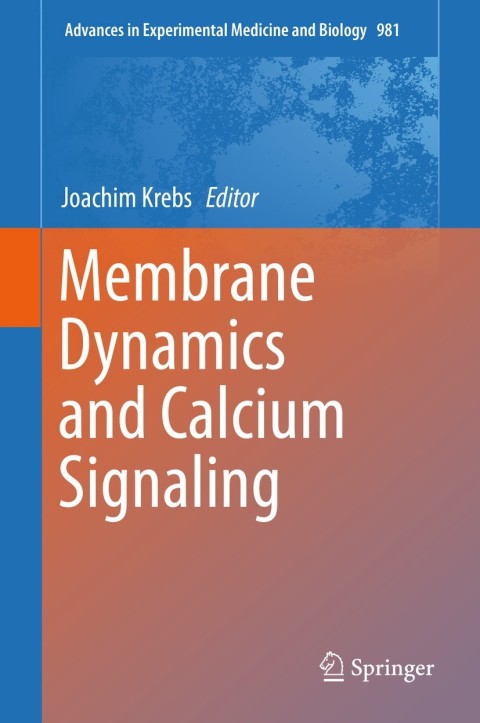 Cover image for book Membrane Dynamics and Calcium Signaling