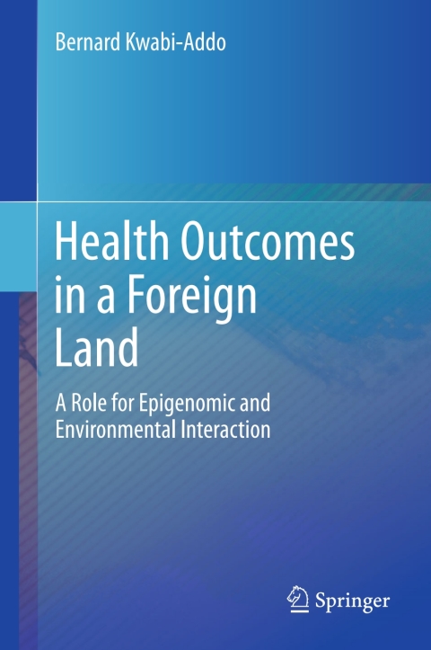 Cover image for book Health Outcomes in a Foreign Land