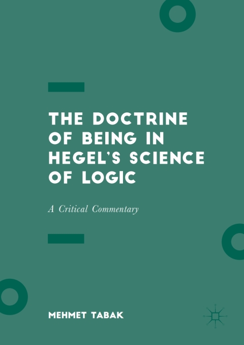Cover image for book The Doctrine of Being in Hegel’s Science of Logic