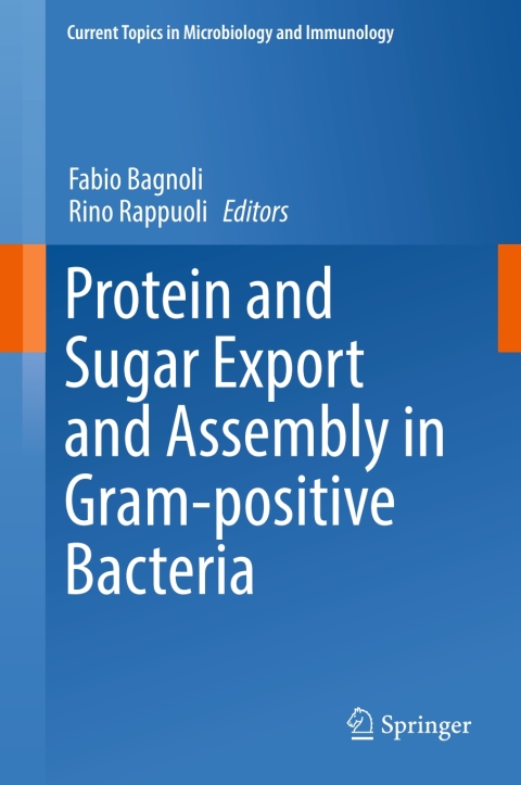 Cover image for book Protein and Sugar Export and Assembly in Gram-positive Bacteria