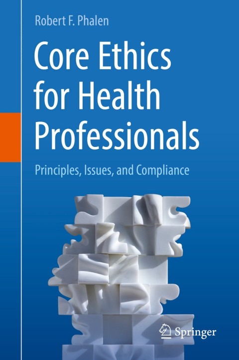 Cover image for book Core Ethics for Health Professionals