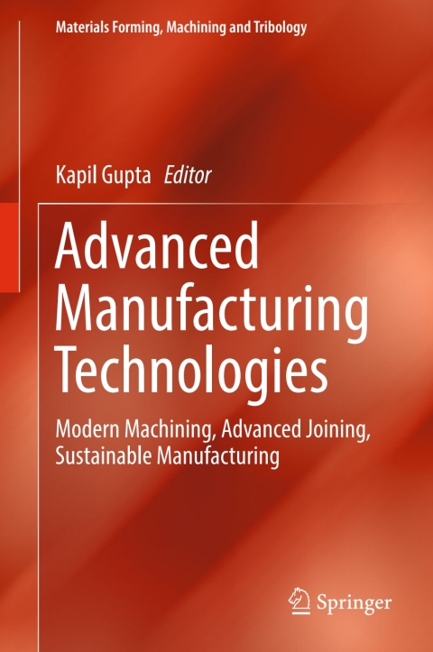 Cover image for book Advanced Manufacturing Technologies