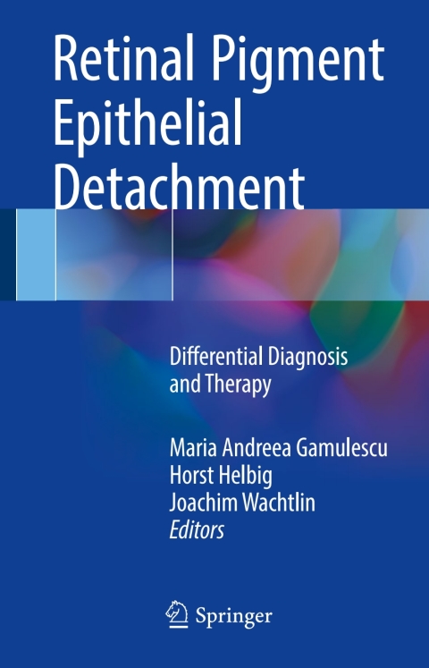 Cover image for book Retinal Pigment Epithelial Detachment