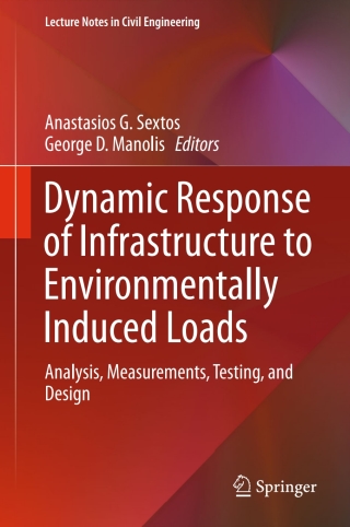Dynamic Response of Infrastructure to Environmentally Induced Loads