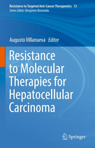 Resistance to Molecular Therapies for Hepatocellular Carcinoma