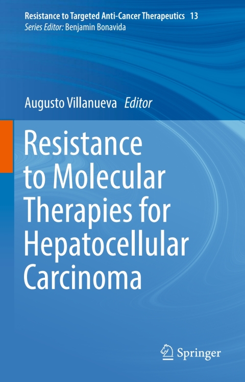 Cover image for book Resistance to Molecular Therapies for Hepatocellular Carcinoma