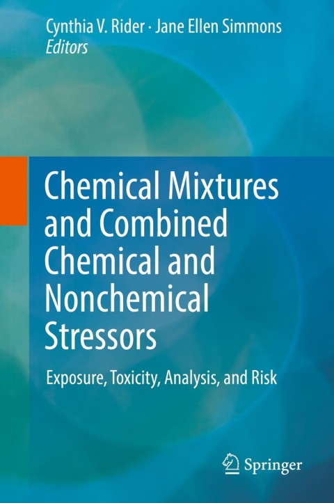 Cover image for book Chemical Mixtures and Combined Chemical and Nonchemical Stressors