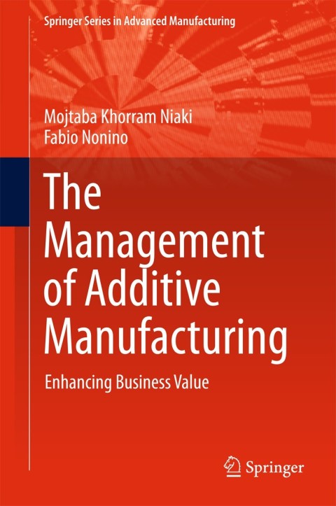 Cover image for book The Management of Additive Manufacturing