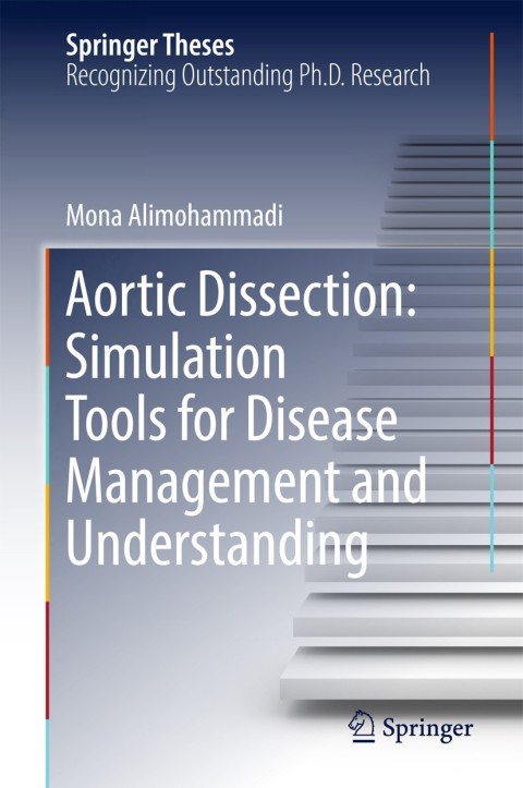 Cover image for book Aortic Dissection: Simulation Tools for Disease Management and Understanding