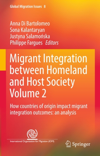Migrant Integration between Homeland and Host Society Volume 2