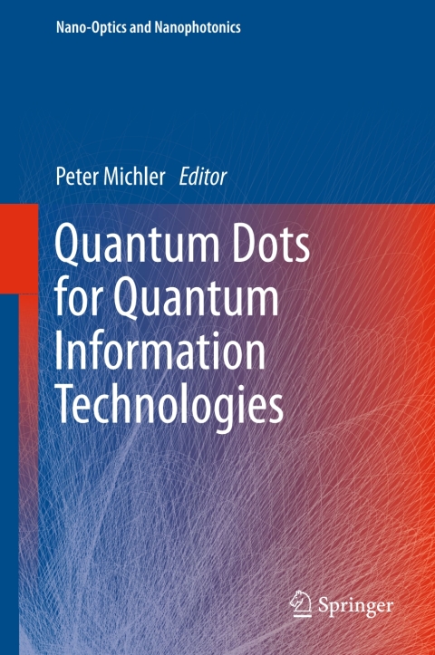 Cover image for book Quantum Dots for Quantum Information Technologies